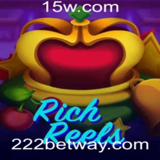 Descubra o Emocionante Mundo do Jogo RichReels com 222bet